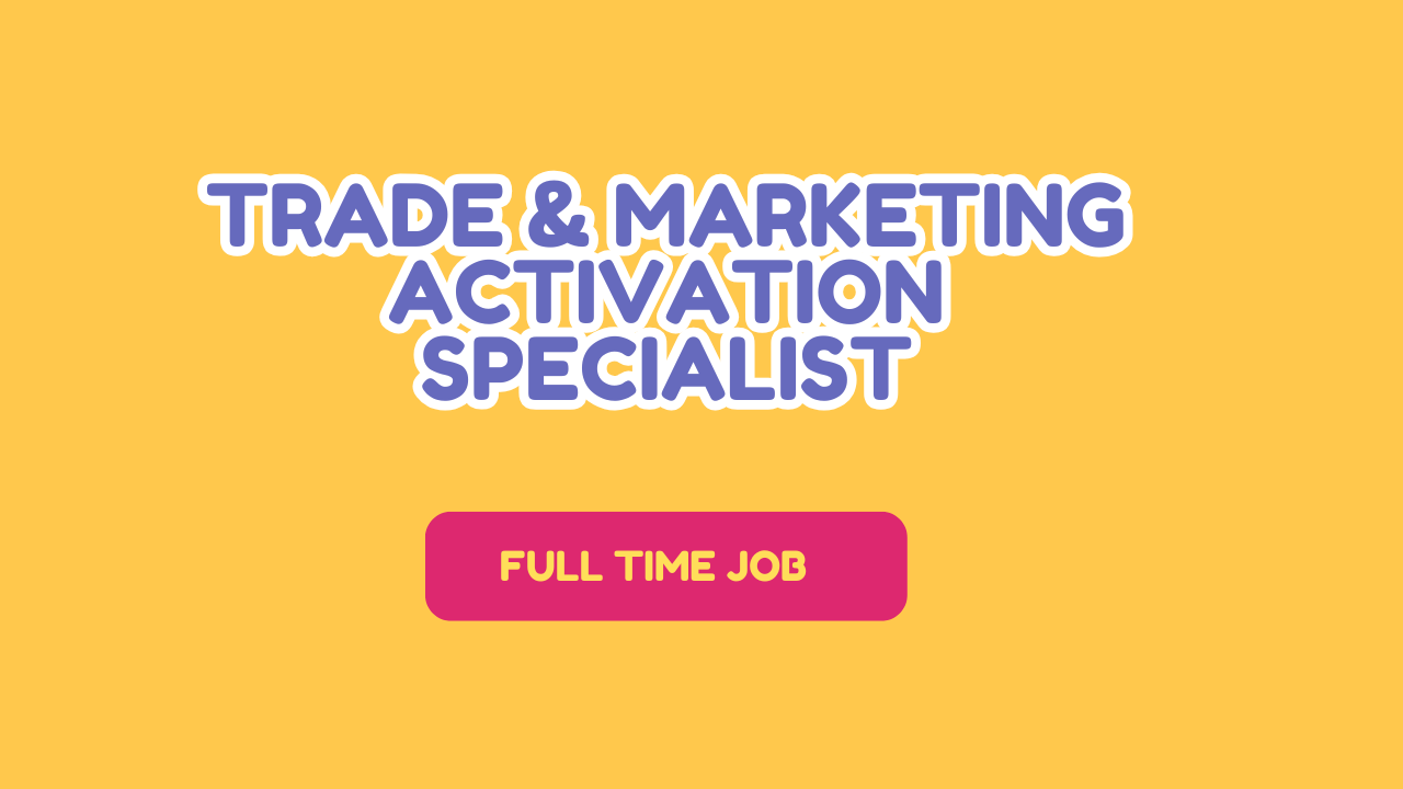 Trade & Marketing Activation Specialist