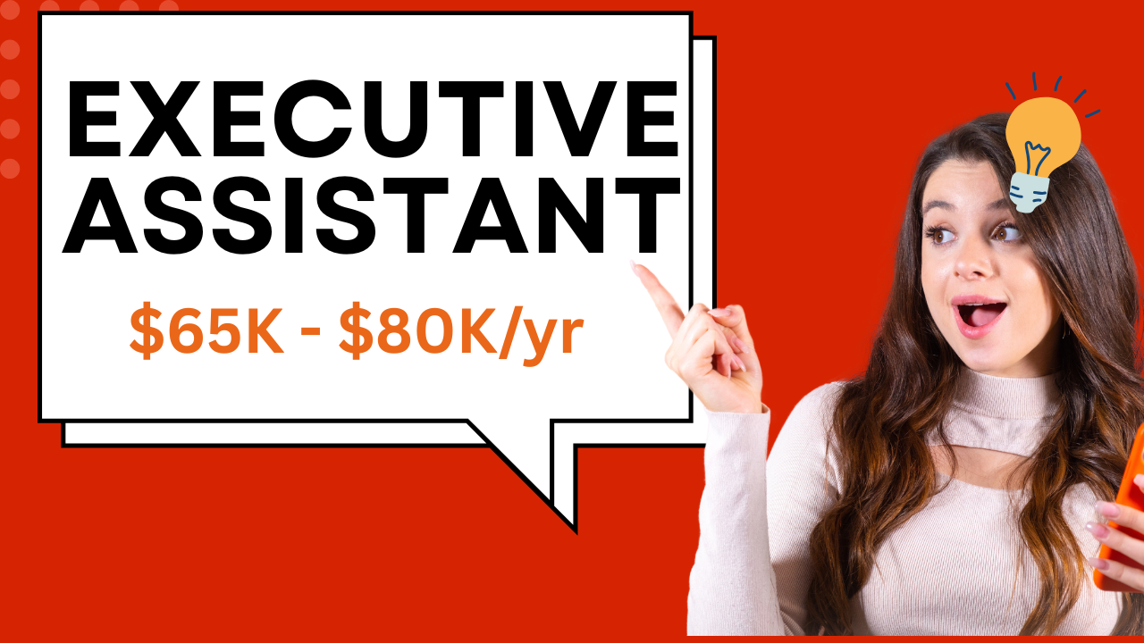 Executive Assistant