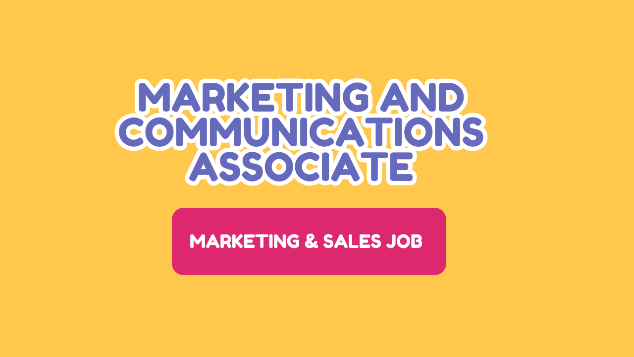 Marketing and Communications Associate